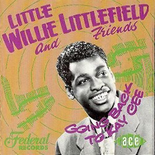Little Willie Littlefield Going Back To Kay Cee CD (1995)