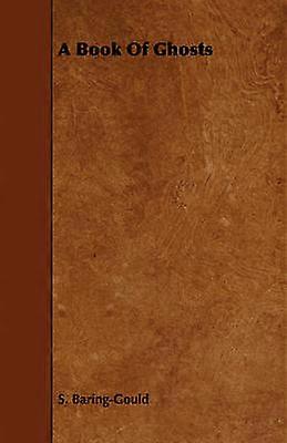 A Book Of Ghosts