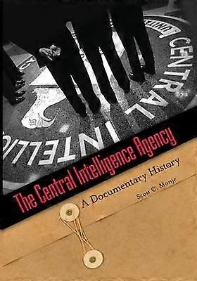 The Central Intelligence Agency