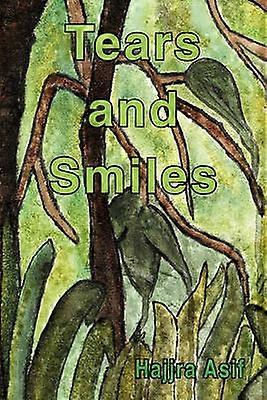 Tears and Smiles