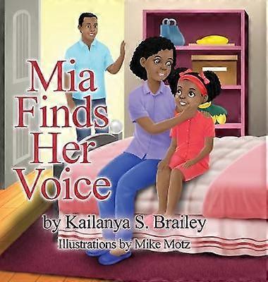 Mia Finds Her Voice