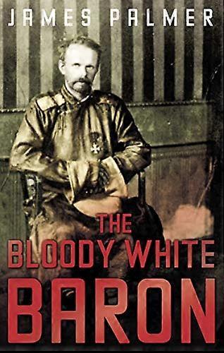 The Bloody White Baron