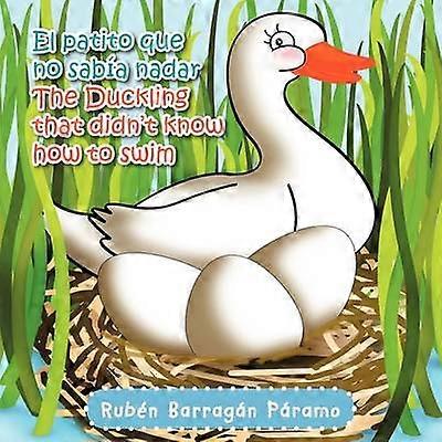 El patito que no saba nadarThe Duckling that Didn't Know How to Swim