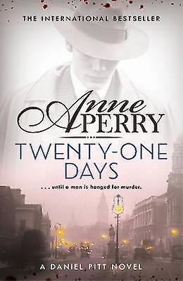Twenty-One Days (Daniel Pitt Mystery 1)