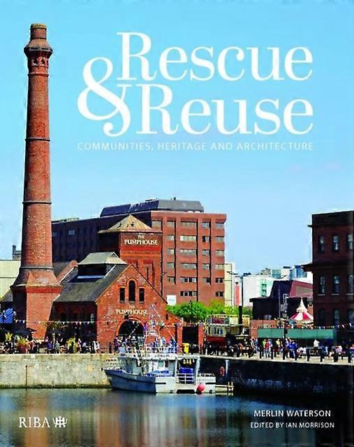 Rescue And Reuse - Merlin Waterson