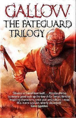 Gallow: The Fateguard Trilogy