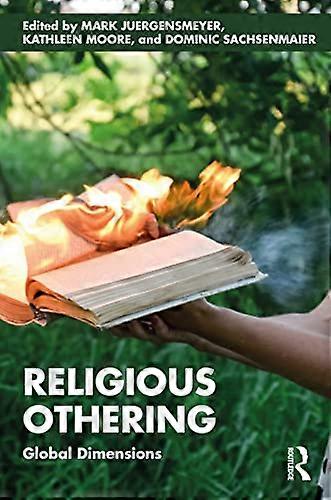 Religious Othering Global Dimensions