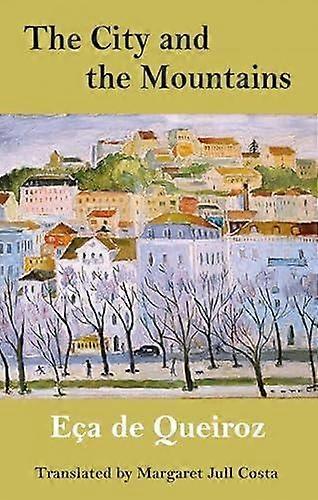 Cidade e Montanhas - Eca de Queiroz
