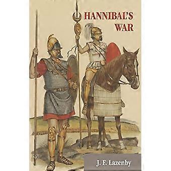 Hannibal's War: a Military History of the Second Punic War