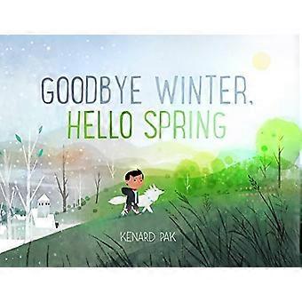 Goodbye Winter, Hallo Frühling