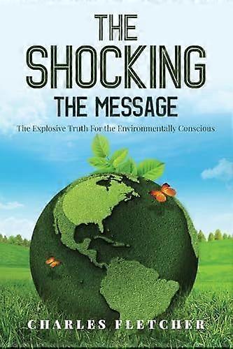 The shocking the message