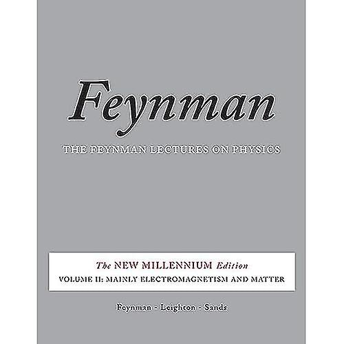 Feynman Lectures on Physics, Vol. II: 2