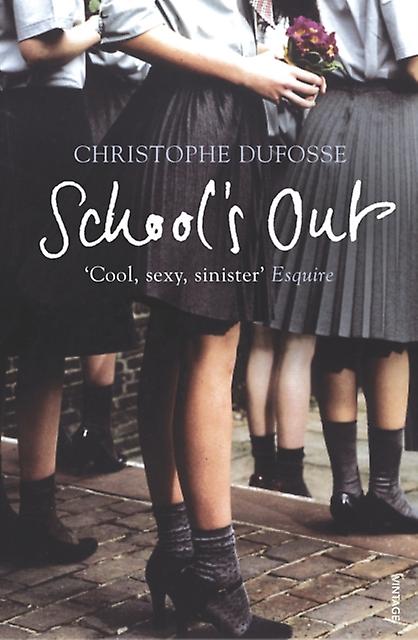 Schools Out by Christophe Dufosse Paperback Book