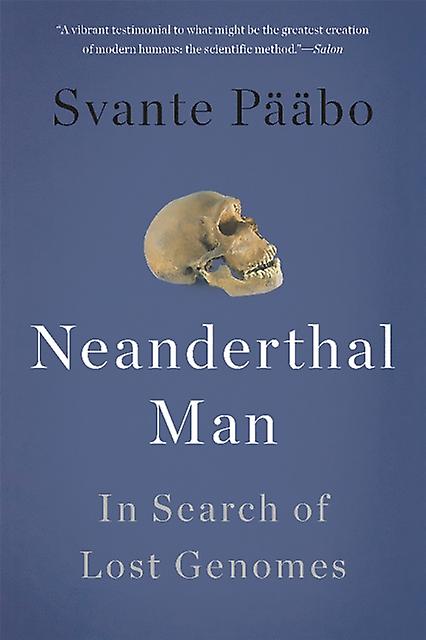 Neanderthal Man by Svante Paabo Paperback