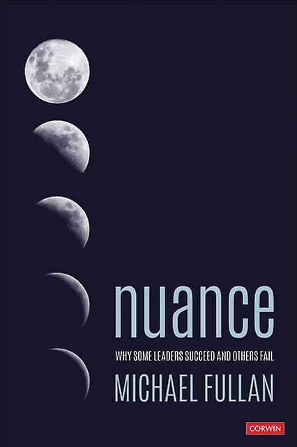 Nuance by Michael Michael Fullan Enterprises Inc. Fullan Paperback