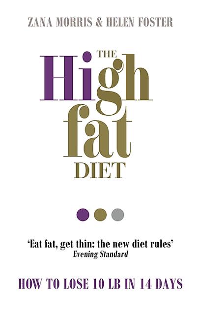 The High Fat Diet by Helen Foster Paperback Book