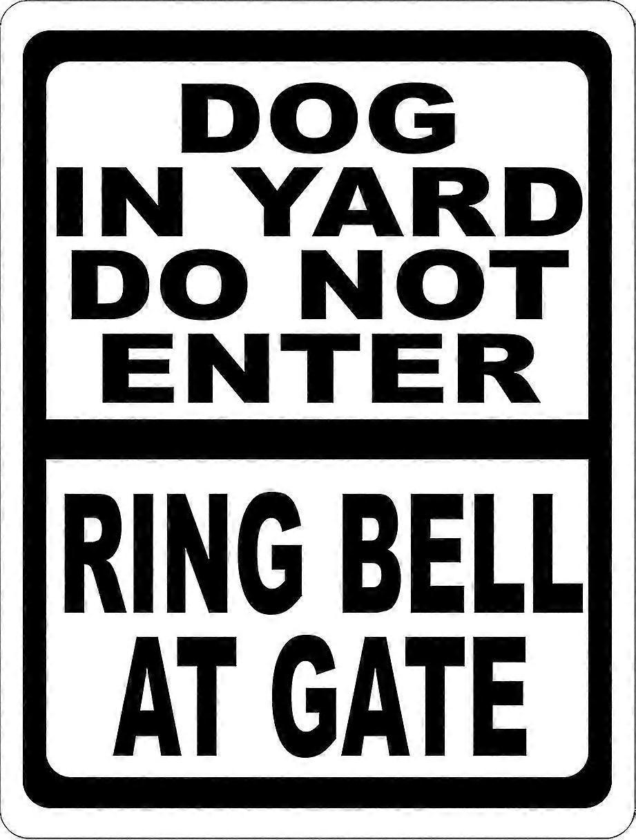 庭の犬はゲートサインでベルを鳴らさないでください。8x12メタル。