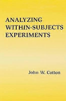 Analyzing Within-subjects Experiments