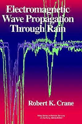 Electromagnetic Wave Propagation Through Rain