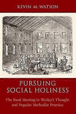 Pursuing Social Holiness