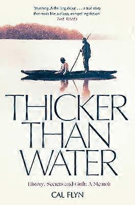 Thicker Than Water