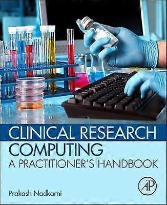 Clinical Research Computing