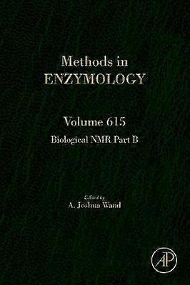 Biological NMR Part B