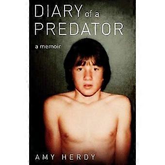 Diary of a Predator