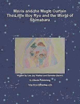 Mavis and the Magic Curtain