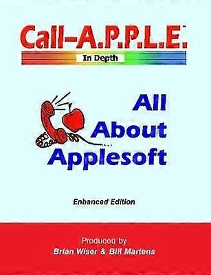 All About Applesoft: Enhanced Edition