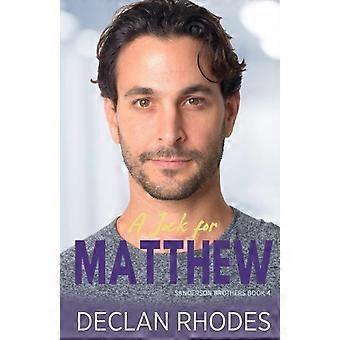 Um Atleta para Matthew Sanderson Brothers Livro 4 - Uma Série de Romance Familiar Gay - Declan Rhodes