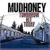 Mudhoney Tomorrow Hit Today CD