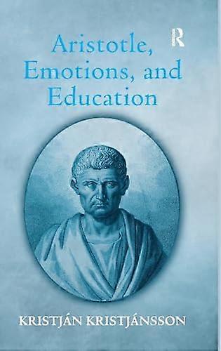 Aristotle Emotions and Education