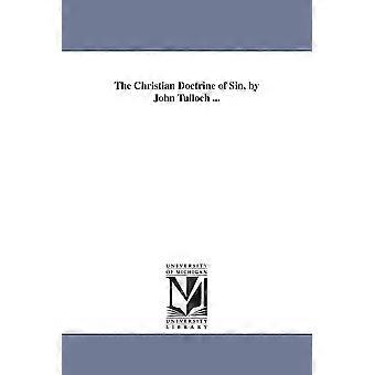 La doctrina cristiana del pecado por John Tulloch - John Tulloch - en Book
