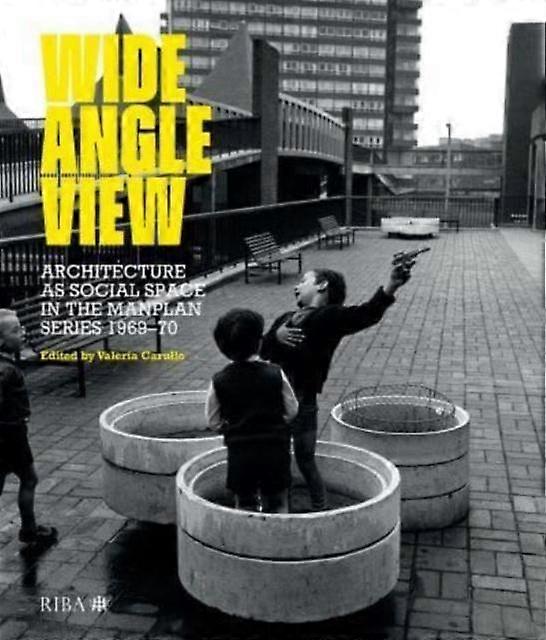 Wide Angle View - RIBA Publishing