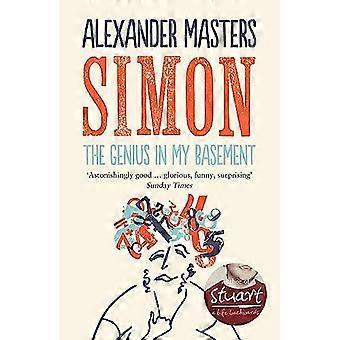 Simon : Le génie dans mon sous-sol