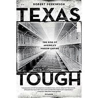 Texas Tough: Nousu Amerikan vankilassa Empire