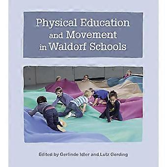Sportunterricht und Bewegung in Waldorfschulen