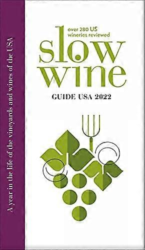 Slow Wine Guide USA