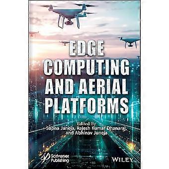 Edge Computing and Aerial Platforms