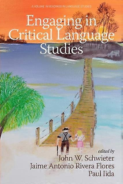 Engaging In Critical Language Studies - Emerald Publishing Ltd - Paperback - en Book