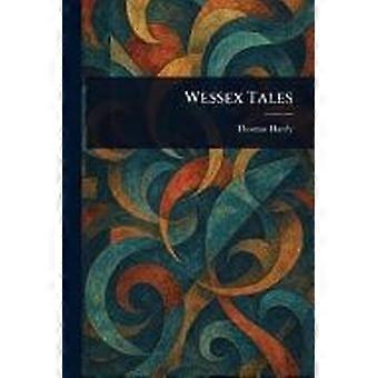 Wessex tales
