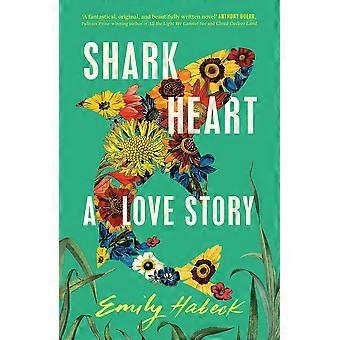 Shark heart a love story