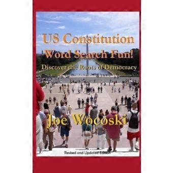 Us Constitution Word Search Fun Discover The Roots Of American Democracy