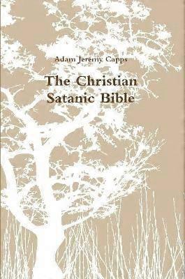 La Bible satanique chrétienne