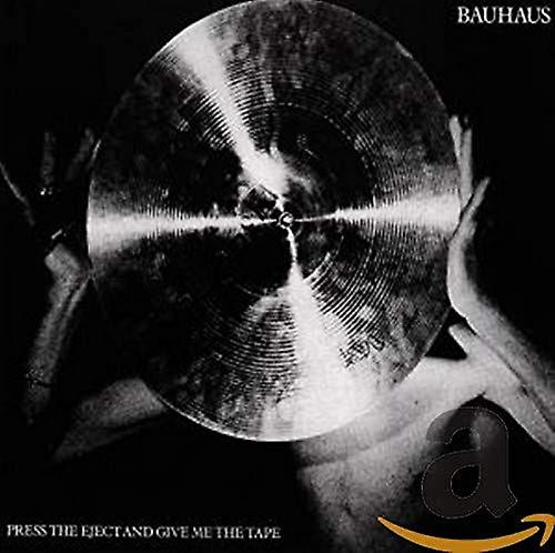Bauhaus - Press The Eject [CD]