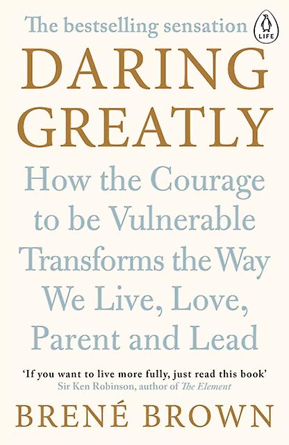 Daring Greatly by Bren Brown Paperback Book