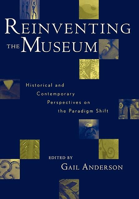 Reinventing The Museum Paperback Book