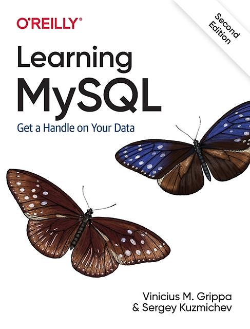 Learning Mysql by Sergey Kuzmichev Paperback Book