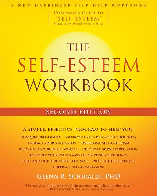 The Selfesteem Workbook 2nd Edition by Schiraldi & Glenn R & PhD Paperback Book